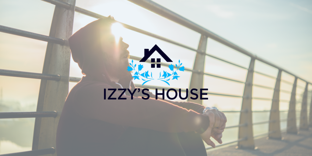 Izzy's House - Lasting Sobriety